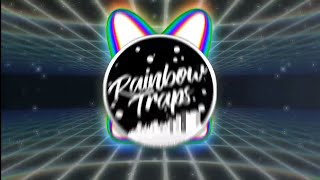 Rainbow Traps - Bass Trap (¢υт νι∂єσ)