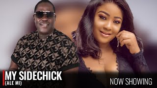 MY SIDECHICK (ALE MI) - A Nigerian Yoruba Movie Starring - Taiwo Hassan, Toyin Alausa, Tope Osoba