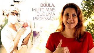 Como Eu Me Tornei Doula - Amor de Doula com Elisa Blanco