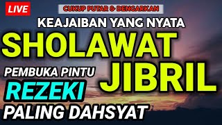 Sholawat Jibril Merdu Penarik Rezeki Paling Ampuh dan Mustajab, Sholawat Nabi Muhammad SAW