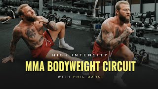 High Intensity Bodyweight Circuit for MMA