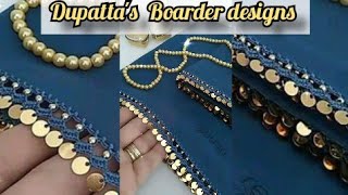 Dupatta DIY |Dupatta designs|Dupatta boarders designs