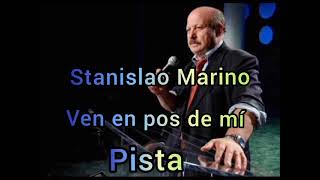 Stanislao Marino: pistas ven en pos de mí pistas