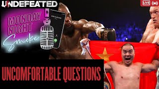 TUESDAY NIGHT SMOKE! UNCOMFORTABLE QUESTIONS, DO WE HAVE TO LOOK AT TYSON FURY DIFFERENTLY?