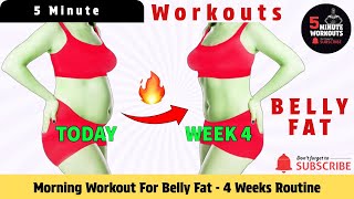 Morning Workout For Belly Fat | 4 Weeks Routine By 5 Minute Workouts