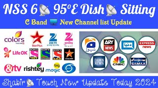 How To Set NSS 6📡95.e C Band || 6 Fit Dish📡 Setting || New Chinned list Update || 27 May 2024