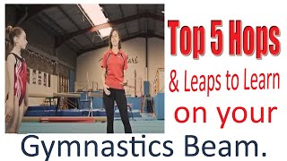 Top 5 Hops & Leaps to Learn on your Gymnastics Beam