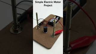 Simple Electric Motor | DIY Dc Motor Project  #dcmotor #electricmotors #schoolproject