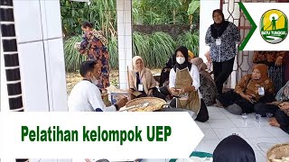 Pembentukan dan Pelatihan Kelompok UEP Keripik Pisang