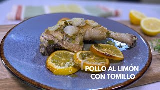 Pollo al limón con tomillo - Receta fácil - Lemon pepper chicken recipe. Cocina al natural