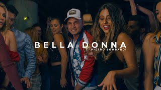 Pietro Lombardi - Bella Donna