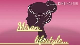 Miran lifestyle |miran lifestyle|