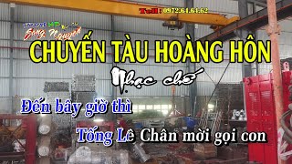 Nằm đây nhớ năm xưa - Nhạc chế mới nhất - Chuyến tàu hoàng hôn - Nhạc chế Bài số 51 - KARAOKE HD