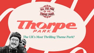 Thorpe Park Review - The UK’s Most Thrilling Theme Park? 🤔