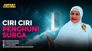 Ciri Ciri Penghuni Surga - Tausiyah Mamah Dedeh