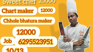 hotel job# Bangalore# sweet chef.# Indian #chart maker #solar maker#