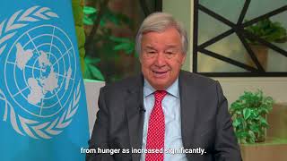 World Food Day.. UN Chief says Zero Hunger is achievable