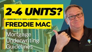 House Hacking Freddie Mac - 2-4 Unit Underwriting Guidelines