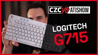 Nebesky jemná fešanda | Herní klávesnice Logitech G715 | CZC vs Atishow