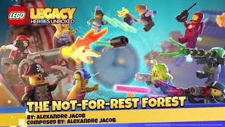 LEGO Legacy: Heroes Unboxed - The Not For Rest Forest (OST)