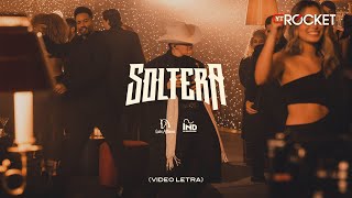 Soltera - Luis Alfonso | Video Letra