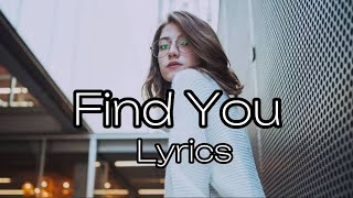 Tinoma - Find You (Lyrics)