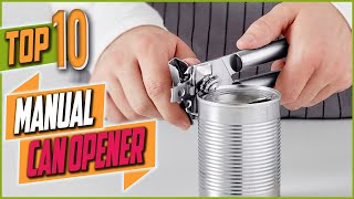 Top 10 Best Manual Can Opener Final Reviews 2022