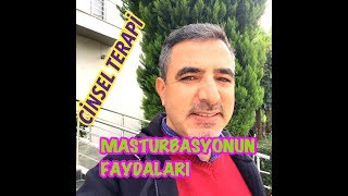 MASTURBASYONUN SAĞLIĞA FAYDALARI/DOĞRU SEKSİN SIRLARI