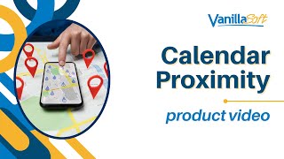 VanillaSoft: Calendar Proximity