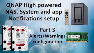 QNAP high powered NAS - Pt 3: Setup system and app alert notifications