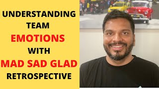 MAD SAD GLAD RETROSPECTIVE TECHNIQUE