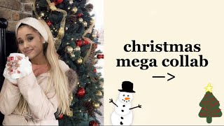 last christmas mega collab ⭐️