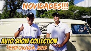 AUTO SHOW COLLECTION TEMPORADA 2019