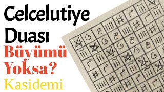 Celcelutiye Duası Okunuşu, Türkçe Anlamı ve Fazileti