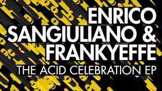 Enrico Sangiuliano & Frankyeffe - Consolidate