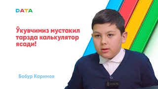 🤩 Ўқувчимиз мустақил тарзда калькулятор ясади!