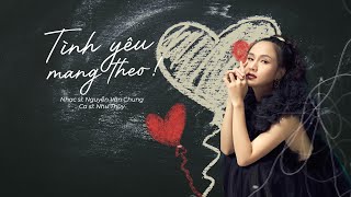 TÌNH YÊU MANG THEO (Acoustic Cover) - Như Thùy | ST: Nguyễn Văn Chung (Lyrics Video)