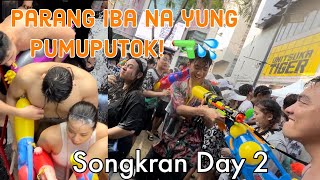 Parang iba na ang pumuputok 🔫💦 SONGKRAN DAY 2