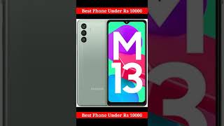 best phone under 10000 in india