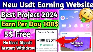 💰(Live Proof)🤑60$ Earn⚡️ New Usdt Earning Site || Usd Mining Site 2024 || Usdt Earning Website