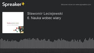 6. Nauka wobec wiary