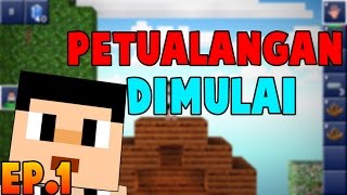 PETUALANGAN DIMULAI!! - The Blockheads Indonesia #1