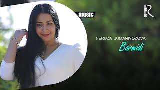 Feruza Jumaniyozova - Bormidi (Official music)