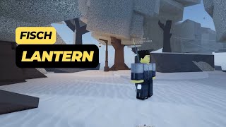 How to Get a Lantern (Location)  in Fisch Roblox