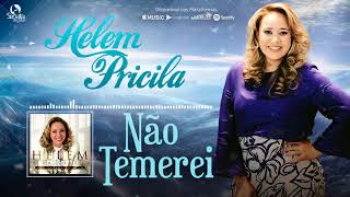 Não Temerei - Helem Pricila