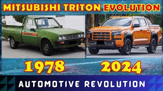 Mitsubishi triton evolution (1978-2024) | mitsubishi triton 2024 | automotive revolution