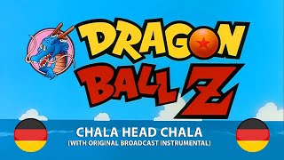 Dragon Ball Z - Chala Head Chala (German Version)