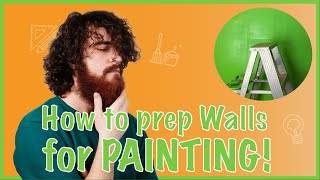 How to Prep Walls for Painting | Prepare Room for Paint | Clean Surface Area, Use Tape, Apply Primer