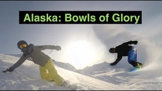 Alaska-Bowls of Glory