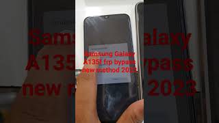 Samsung a13 full bypass frp new method #software